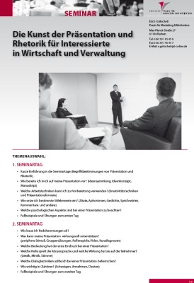 Die Kunst der Präsentation und Rhetorik für Interessierte in Wirtschaft und Verwaltung