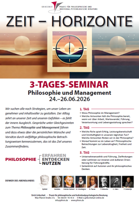 Zeit - Horizonte<br />
Philosophie und Management
